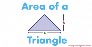 Area of a Triangle - The Engineering Mindset