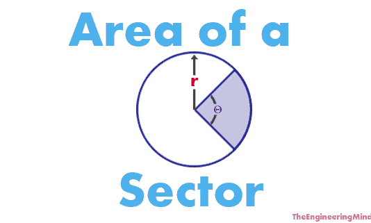 how to calculate sector of a circle,