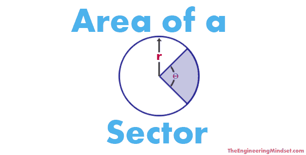how to calculate sector of a circle,
