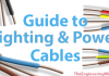 Guide to lighting and power cables