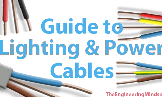 Guide to lighting and power cables