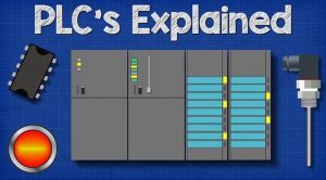 Programable Logic Controller Basics Explained - The Engineering Mindset