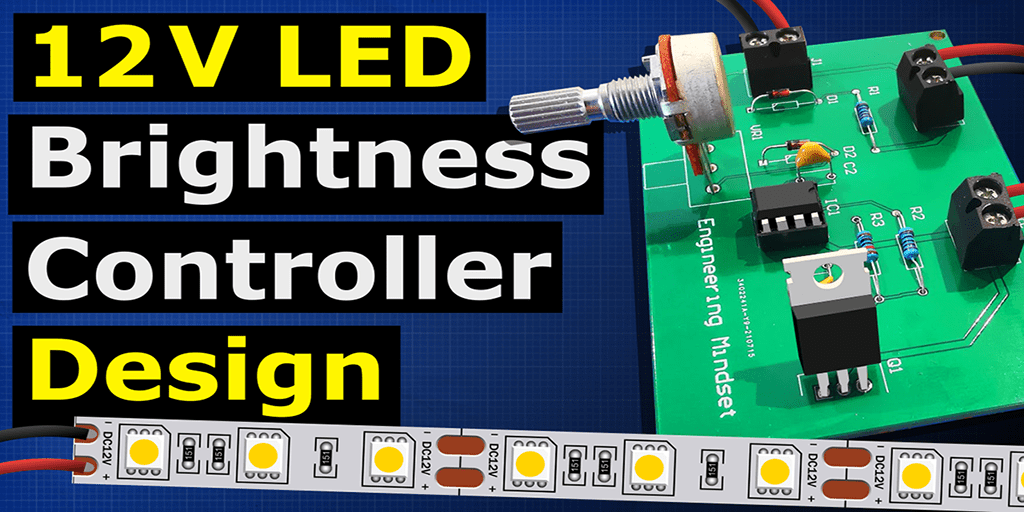 LED Dimmer Control Design - The Engineering Mindset