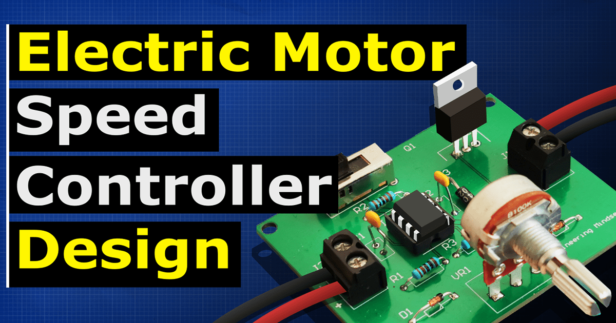 Motor Speed Controller Tutorial - The Engineering Mindset