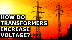 How Transformers Increase Voltage - The Engineering Mindset